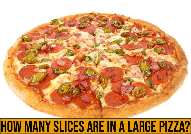 How Many Slices Are in a Large Pizza?