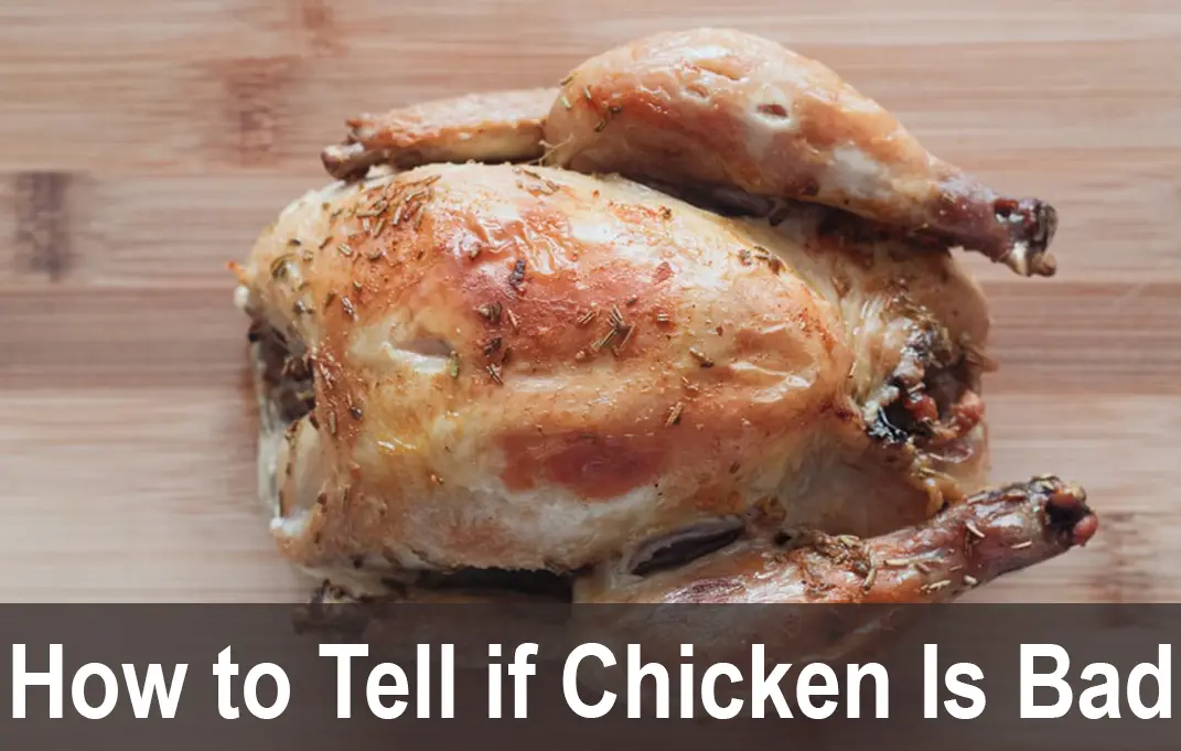 How to Tell if Chicken Is Bad