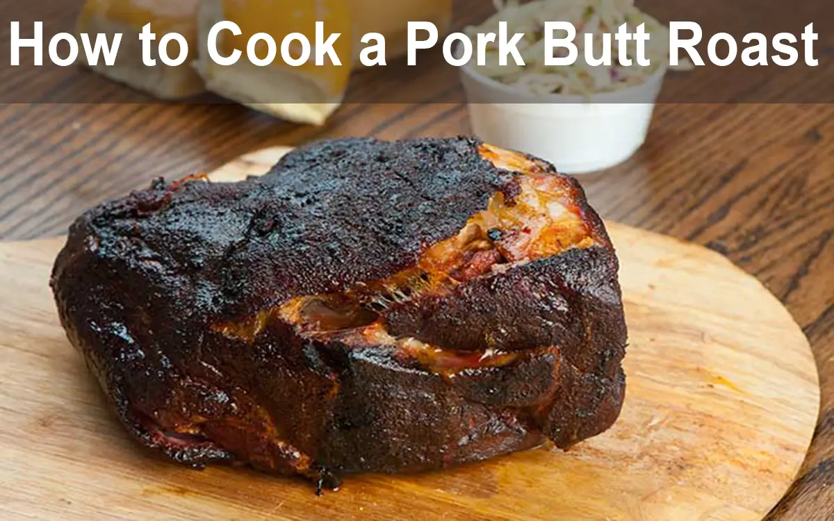 How to cook a Pork Butt roast