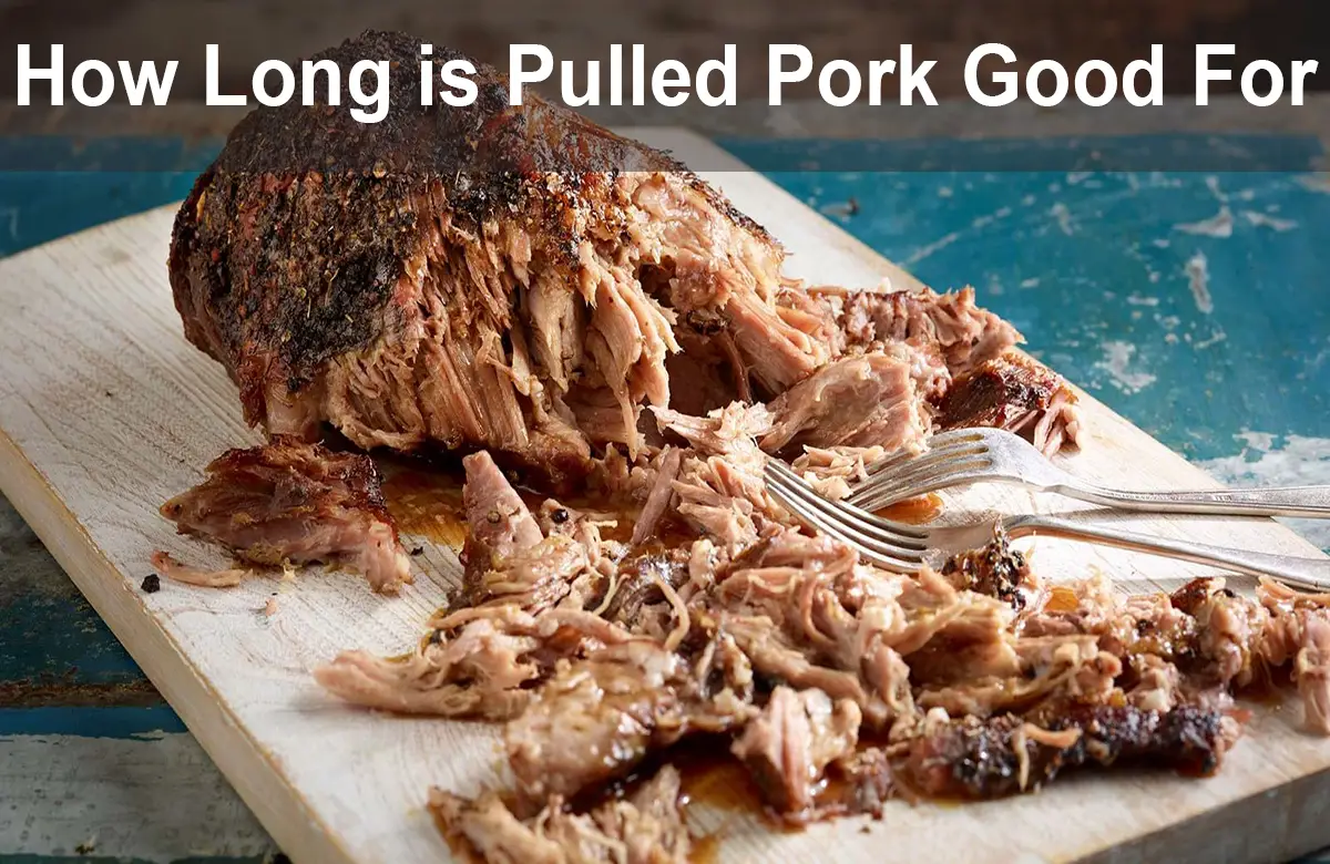 How Long is Pulled Pork Good For?