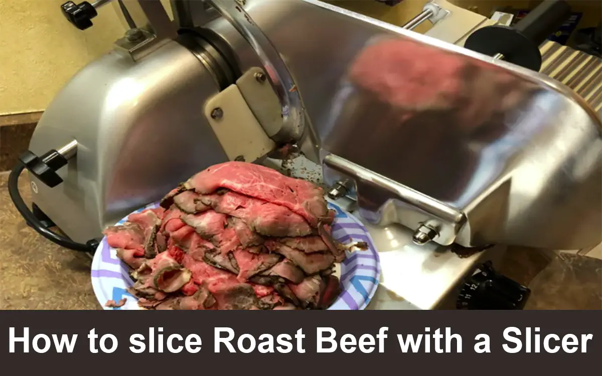 How to slice Roast Beef with a Slicer