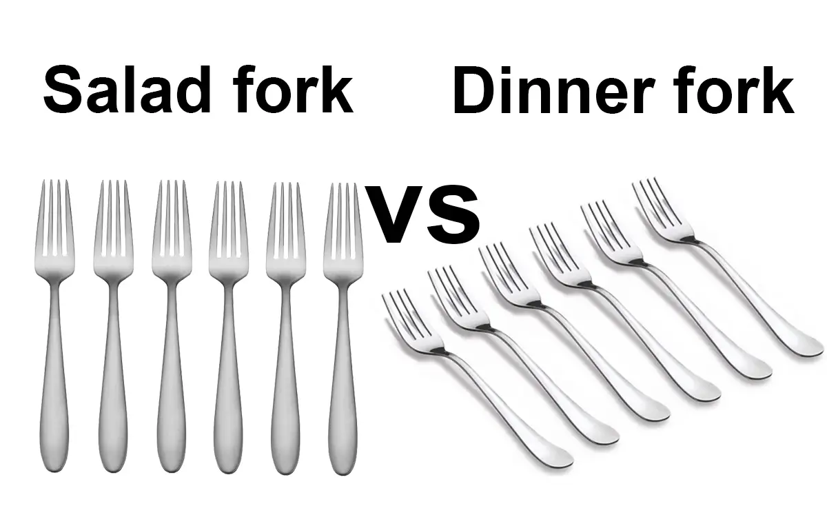 Salad fork vs Dinner fork